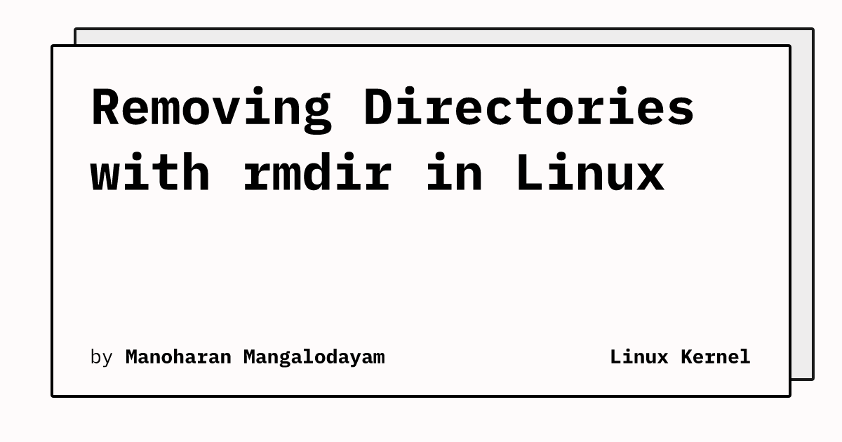Linux Rm Folder Removing Directories with rmdir in Linux | Linux Kernel